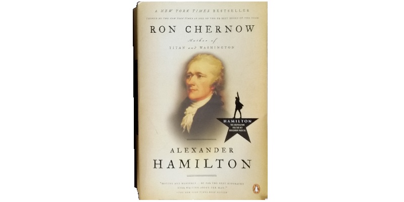 Hamilton by Chernow