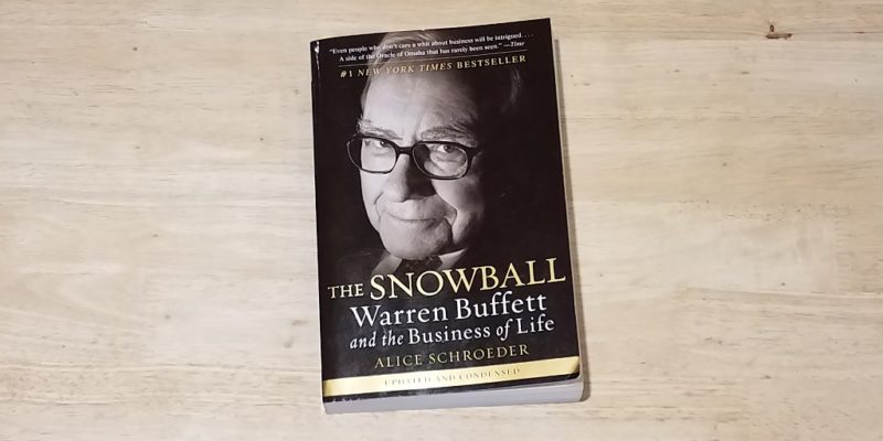 Snowball Warren Buffett Biography